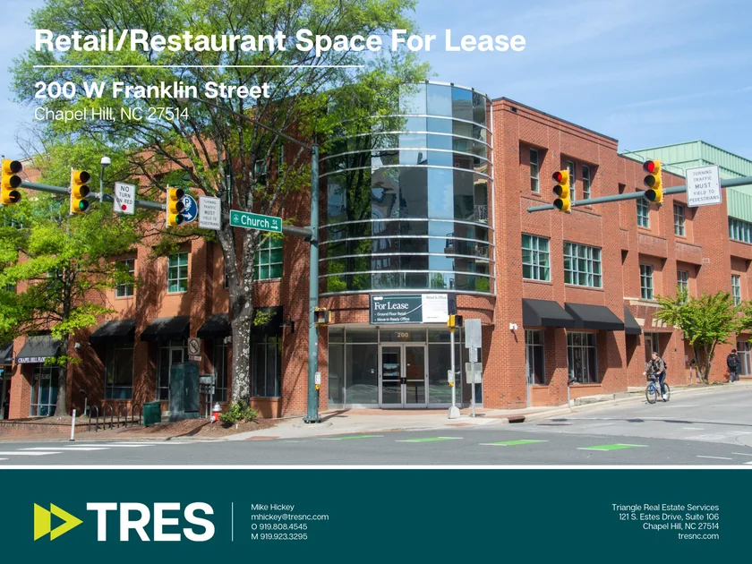 The front of the TRES listing flyer shows 200 W Franklin Street in Chapel Hill, a brick corner building with retail and restaurant space for lease.